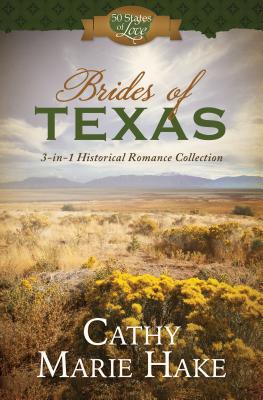 Image for Brides of Texas: 3-in-1 Historical Romance Collection (50 States of Love)