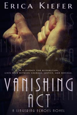 Vanishing Act: A Lingering Echoes Novel