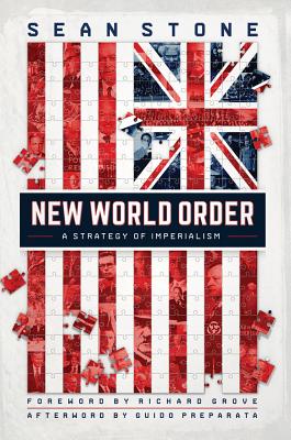 New World Order: A Strategy of Imperialism, Stone, Sean New World Order: A Strategy of Imperialism, Stone, Sean