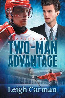 TWO-MAN ADVANTAGE (PLAYERS OF LA)