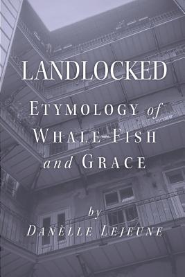 Landlocked: Etymology of Whale Fish and Grace Image for Landlocked: Etymology of Whale Fish and Grace