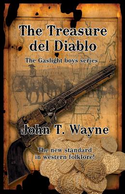 Image for The Treasure del Diablo: The Gaslight Boys Series