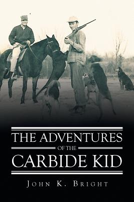 The Adventures of the Carbide Kid