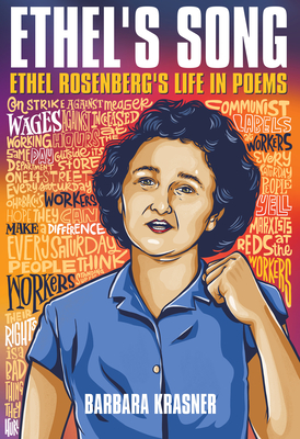 Ethel's Song: Ethel Rosenbergs Life in Poems