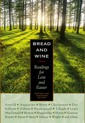 Bread And Wine Readings For Lent And Easter