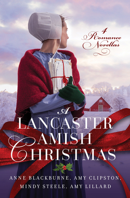Lancaster Amish Christmas: 4 Romance Novellas
