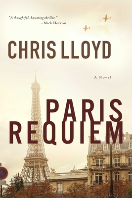 Paris Requiem: A Novel