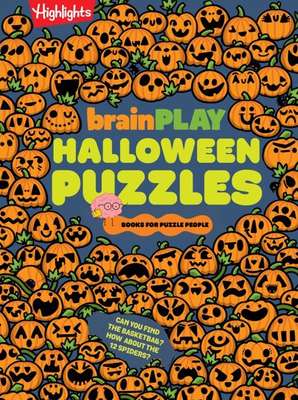Brainplay Halloween Puzzles: Over 200 Spell-Binding Mazes, Halloween Fill in the Blank, Mini Puzzles and More Silly Spooky Fun for Kids 7 and Up