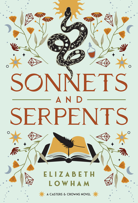 Sonnets and Serpents: Volume 2