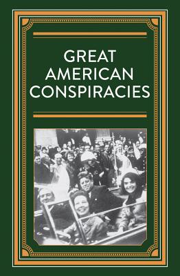 Great American Conspiracies