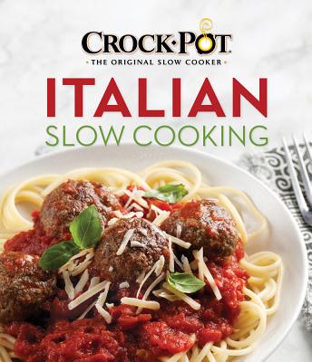 Crock-Pot Italian Slow Cooking