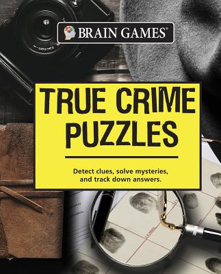 Image for Brain Games - True Crime Puzzles Brain Games - True Crime Puzzles