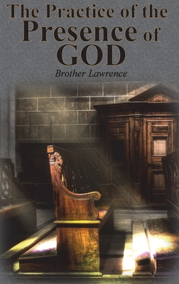 Image for The Practice of the Presence of God The Practice of the Presence of God
