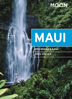 Image for Moon Maui: With Molokai & Lanai (Travel Guide) Moon Maui: With Molokai & Lanai (Travel Guide)