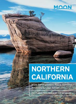 Image for Moon Northern California: With San Francisco, Napa, Sonoma, Yosemite & Lake Tahoe (Travel Guide) Moon Northern California: With San Francisco, Napa, Sonoma, Yosemite & Lake Tahoe (Travel Guide)