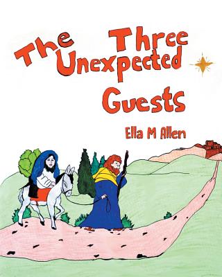 Image for The Three Unexpected Guests
