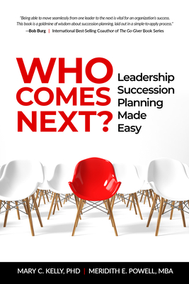 Who Comes Next Leadership Succession Planning Mad
