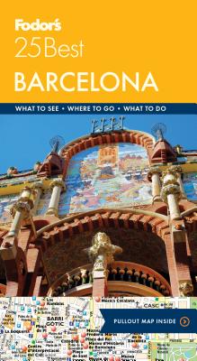 Fodor's Barcelona 25 Best (Full-color Travel Guide)