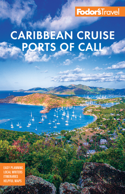 Fodor's Caribbean Cruise Ports of Call (Full-color Travel Guide)