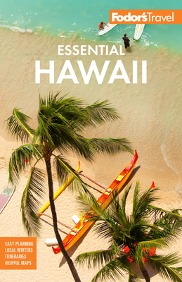 Image for Fodor's Essential Hawaii (Full-color Travel Guide) Fodor's Essential Hawaii (Full-color Travel Guide)