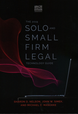 The 2019 Solo and Small Firm Legal Technology Guide