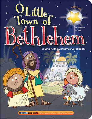 O Little Town of Bethlehem (A Christmas Carol Book)