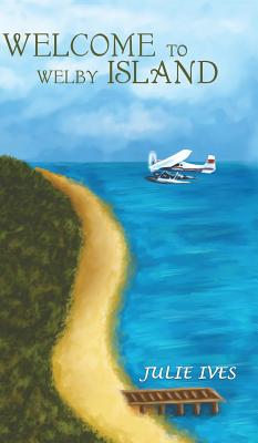 Image for Welcome to Welby Island Welcome to Welby Island