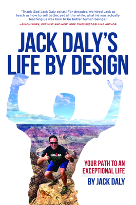 Image for Life By Design: Your Path To An Exceptional Life Life By Design: Your Path To An Exceptional Life