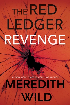 Revenge: The Red Ledger Volume 3 (Parts 7, 8 & 9) (The Red Ledger, 3)