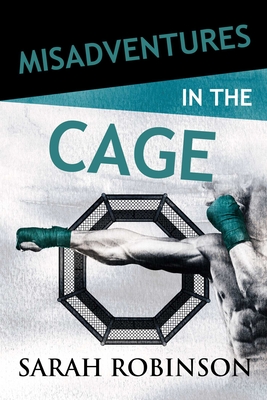 Misadventures in the Cage (27)