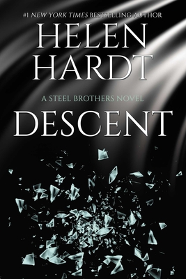 Descent: Steel Brothers Saga Book 15 (15)