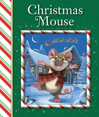Christmas Mouse - Hardcover Children's Book (Christmas Rainbow Books)