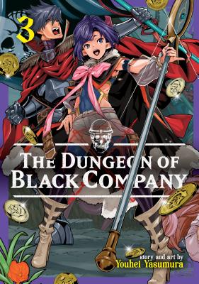 Image for The Dungeon of Black Company Vol. 3 The Dungeon of Black Company Vol. 3