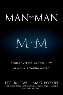 Image for Man to Man: Rediscovering Masculinity in a Challenging World