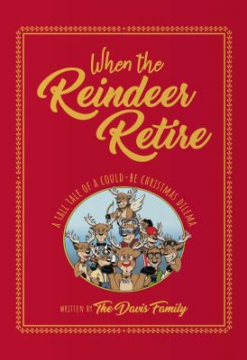 When the Reindeer Retire