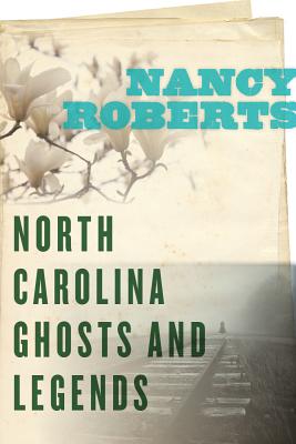North Carolina Ghosts and Legends (Non Series)