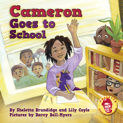 Image for Cameron Goes to School Cameron Goes to School