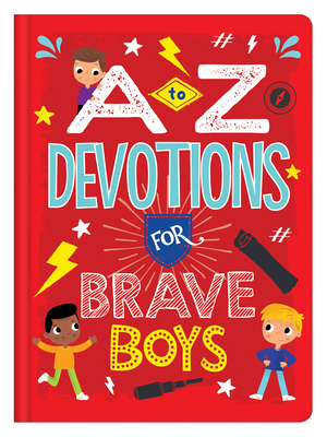 Image for A to Z Devotions for Brave Boys