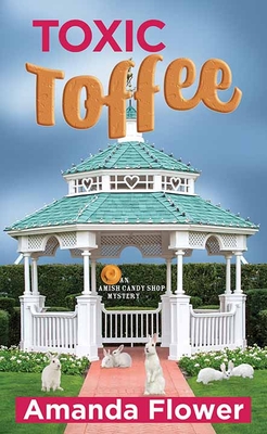 Toxic Toffee