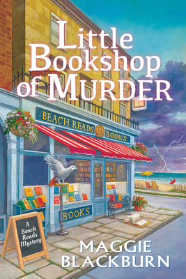 Little Bookshop Of Murder: A Beach Reads Mystery