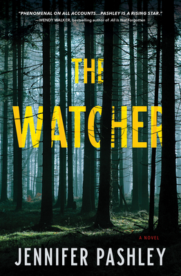 WATCHER, THE : A NOVEL