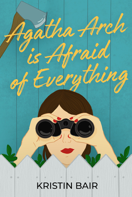Agatha Arch Is Afraid of Everything