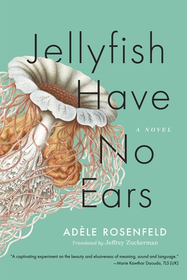 Image for Jellyfish Have No Ears Jellyfish Have No Ears