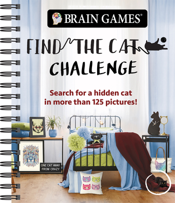 Brain Games - Find the Cat Challenge: Search for a Hidden Cat in More Than 125 Pictures! Volume 2