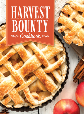 Image for Harvest Bounty Cookbook Harvest Bounty Cookbook