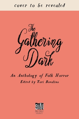 Image for The Gathering Dark: An Anthology of Folk Horror