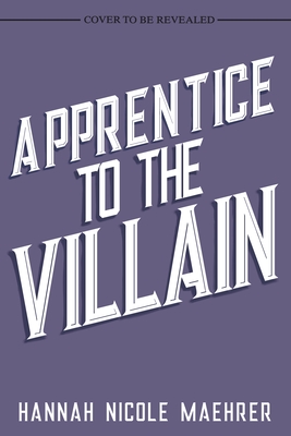 Apprentice to the Villain (Assistant and the Villain, 2)