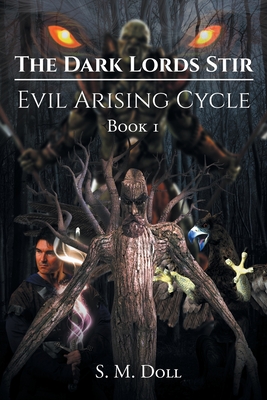 Dark Lords Stir: Evil Arising Cycle