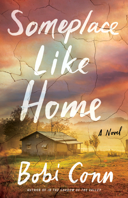 Someplace Like Home: A Novel