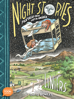 Night Stories: Folktales from Latin America: A TOON Graphic (TOON Latin American Folktales)